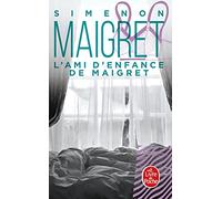 L'Ami d'enfance de Maigret