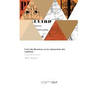 L'ami des Bourbons ou Le chansonnier des royalistes - Collectif - Hachette Bnf - broché - Livre