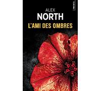 L'Ami des ombres - Alex North - Points - Poche - Roman
