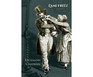 L'ami Fritz: - Edition illustrée par 24 gravures
