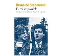L'ami Impossible - Une Jeunesse Avec Xavier Dupont De Ligonnès