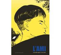 L'Ami - Lola Halifa-Legrand - Dupuis - cartonné - Bande dessinée