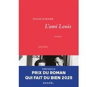 Sylvie Le Bihan – L'ami Louis – Roman – broché