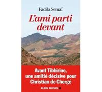 Fadila Semaï – L'Ami parti devant – Essai – Broché