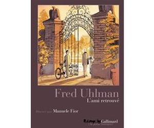 L'ami retrouvé Manuele Fior (Auteur), Fred Uhlman (Auteur), Léo Lack (Traduction)