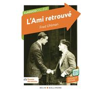L'Ami retrouvé Refonte - Fred Uhlman - Belin Education - Gallimard - broché - Scolaire / Universitaire