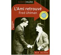 L'ami retrouve Refonte - Uhlman fred/matalaev maria - Belin Education - Gallimard - broché - Scolaire / Universitaire