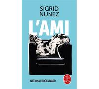 L'Ami - Sigrid Nunez - Lgf - Poche - Roman