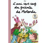 L'AMI VERT CERF DU PRINCE DE MOTORDU