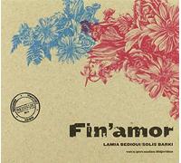 Lamia Bedioui & Solis Ba - Fin'amor