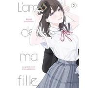 L'Amie de ma fille… - Tome 3