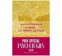 L'amie, La Mort, Le Fils