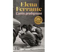 L'amie prodigieuse Enfance, adolescence - Elena Ferrante - Gallimard - Poche - Roman