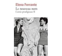 L'amie prodigieuse, II : Le nouveau nom: Jeunesse