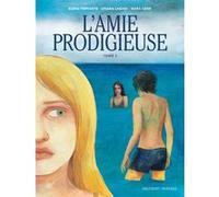 L'Amie prodigieuse T02 Chiara Lagani (Scénario), Mara Cerri (Dessinateur), Elena Ferrante (D'après), Bettina Kee (Traduction)