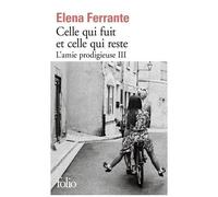 L'amie Prodigieuse - Tome 3 - Celle Qui Fuit Et Celle Qui Reste