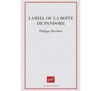 Lamiel ou la boîte de Pandore - Philippe Berthier - Puf - broché - Livre