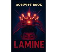Lamine Activity Book: Book with different activities inspired by the world of football and the figure of Lamine