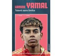 Lamine Yamal Cyril Collot (Auteur), Luca Caioli (Auteur)