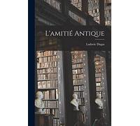 L'amitié antique
