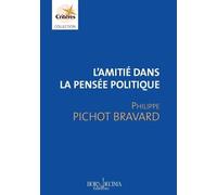 L'amitié dans la pensée politique