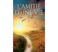 L'amitié d'une vie
