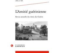 L'Amitié guérinienne Pierre Chatelus De Vialar (Collection dirigée par), Collectif (Auteur)