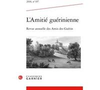 L'Amitié guérinienne Pierre Chatelus de Vialar (Direction), Collectif (Auteur)