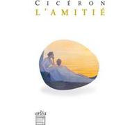 L'Amitié - N° 11 Cicéron (Auteur), Christiane Touya (Traduction)
