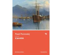 L'amitié - Pavel Florensky - Mimesis - broché - Essai