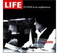 Lamm, Robert - Life is Good in My Neighborhood