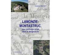 Lamonzie-Montastruc: Une commune rurale dans le Bergeracois