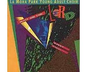 Lamora Park Young - Choir/Wait on The Lo