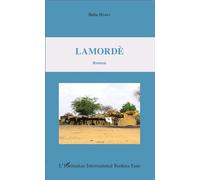 Lamordè. Roman - Baba Hama - L'harmattan - broché - Roman