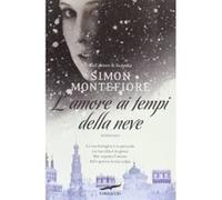 L'amore ai tempi della neve - [Livre en VO] Simon Sebag Montefiore (Auteur)