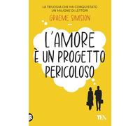 L'amore è un progetto pericoloso