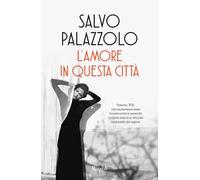 L'amore in questa città