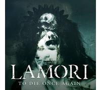 Lamori - to Die Once Again [Import]