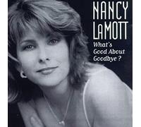 Lamott, Nancy - What's Good About Goodbye