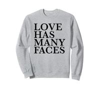 l'amour a de Nombreux Visages Sweatshirt