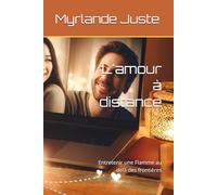 L'amour à distance: Entretenir une Flamme au delà des frontières