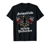 l'amour à la Maison n'est Pas Un Crime - Patriotes allemands Vintage T-Shirt