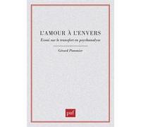 L'amour à l'envers Gérard Pommier (Auteur)