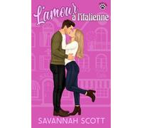 L'amour à l'italienne: Une comédie romantique