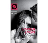 L'amour à mort - Corinne de Vailly - Mortagne Eds - broché - roman jeunesse