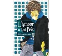 L'Amour à tout prix, Tome 6 :