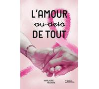 L'amour Au-Delà De Tout