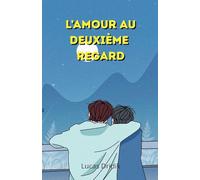 L'amour au deuxième regard