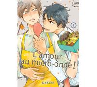 L'amour au micro-onde T1 - Kakine - Taifu Comics - broché - Manga