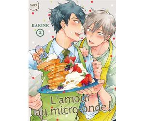 L'amour au micro-ondes ! T02 - Kakine - Taifu Comics - broché - Manga